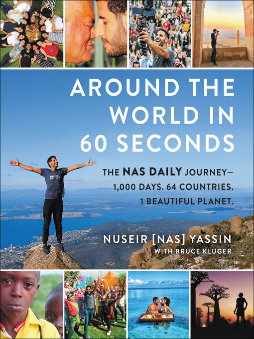 Title details for Around the World in 60 Seconds by Nuseir Yassin - Wait list